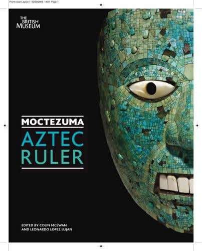 Moctezuma: Aztec Ruler