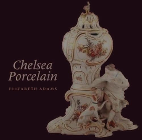 Chelsea Porcelain
