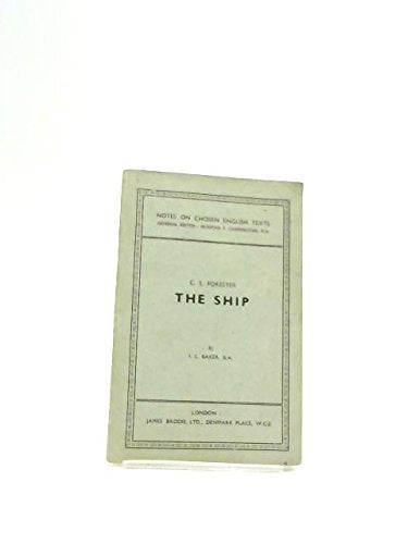 C.S.Forester's "The Ship"