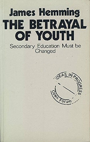 Betrayal of Youth