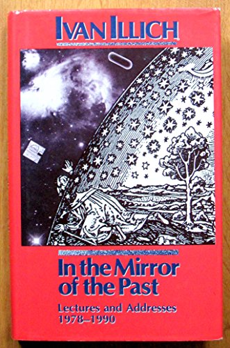 In the Mirror of the Past