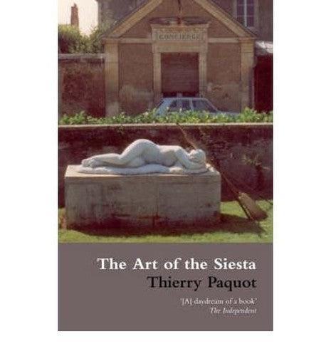 The Art of the Siesta