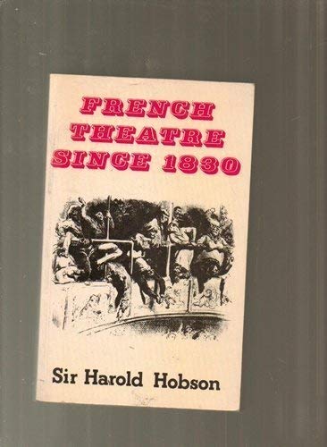 French Theatre Since 1830