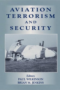 Aviation Terrorism and Security 