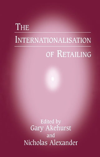 The Internationalisation of Retailing