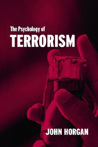 The Psychology of Terrorism 