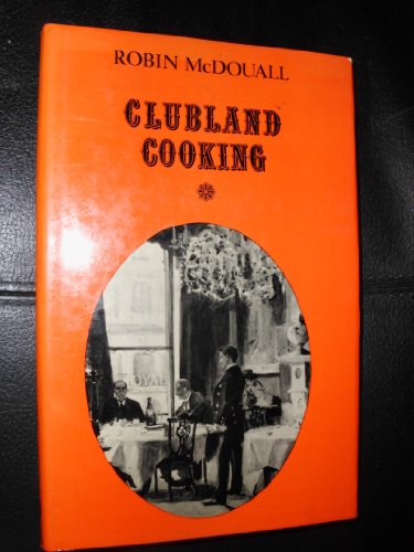 Clubland Cooking