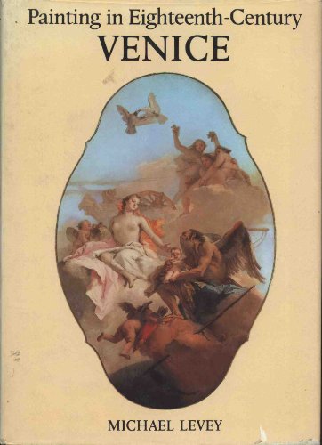 Painting in Eighteenth Century Venice
