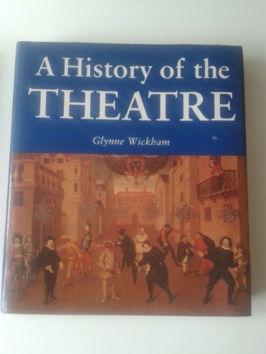 A History of the Theatre