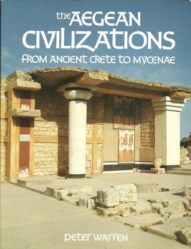 Aegean Civilization (The making of the past)
