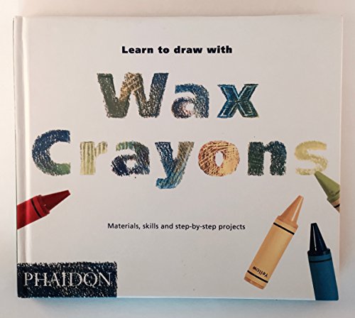 Learn to Draw with Wax Crayons