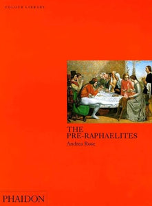 The Pre-Raphaelites 