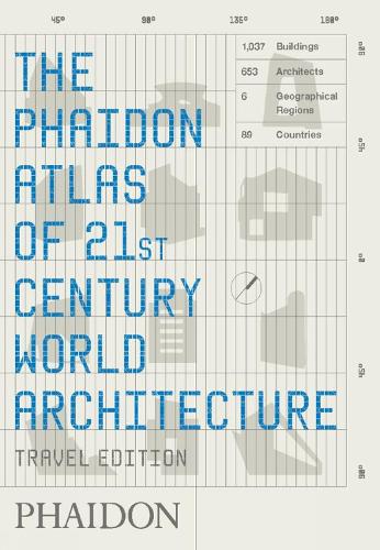 The Phaidon Atlas of 21st Century World Architecture