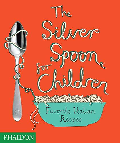 The Silver Spoon for Children
