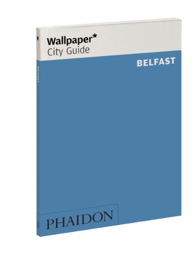 Wallpaper* City Guide Belfast