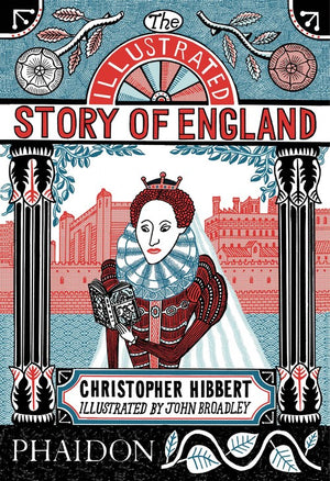 The Illustrated Story of England
