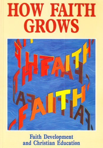 How Faith Grows