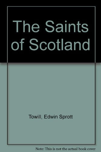 The Saints of Scotland