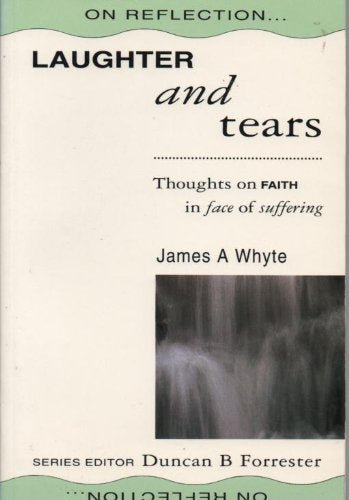 Laughter and Tears