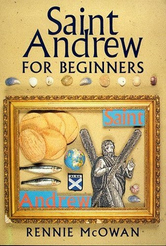 Saint Andrew for Beginners