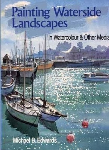 Painting Waterside Landscapes
