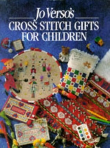 Jo Verso's Cross Stitch Gifts for Children