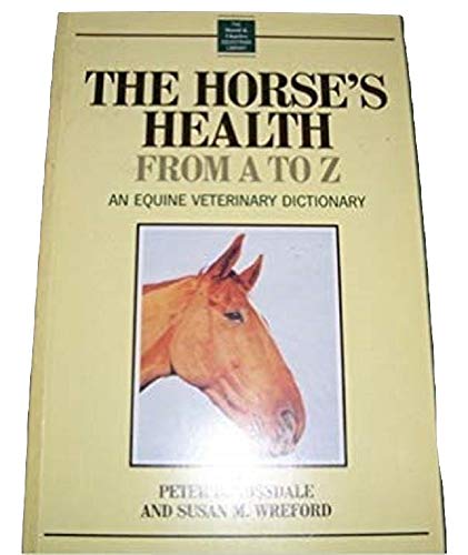The Horse's Health from a to Z