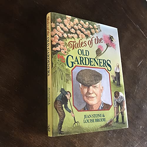 Tales of the Old Gardeners