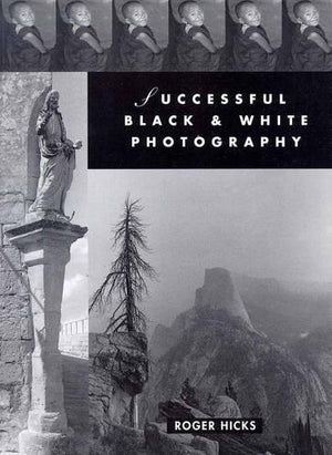 Successful Black-and-White Photography