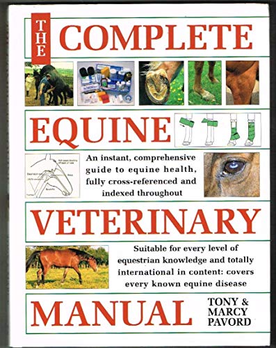 The Complete Equine Veterinary Manual