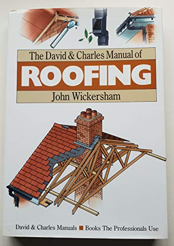 The David & Charles Manual of Roofing