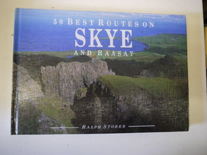 50 Best Routes on Skye and Raasay 