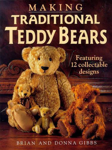 Making Traditional Teddy Bears