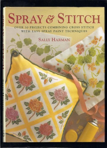Spray and Stitch