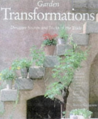 Garden Transformations