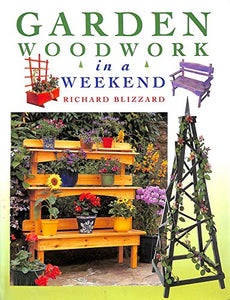 Garden Woodwork in a Weekend 