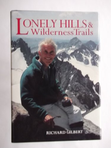 Lonely Hills and Wilderness Trails