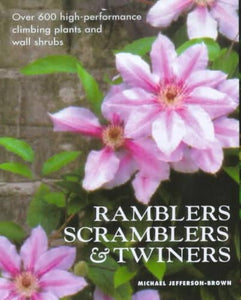 Ramblers, Scramblers and Twiners 
