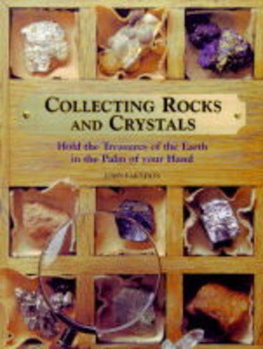 Collecting Rocks and Crystals