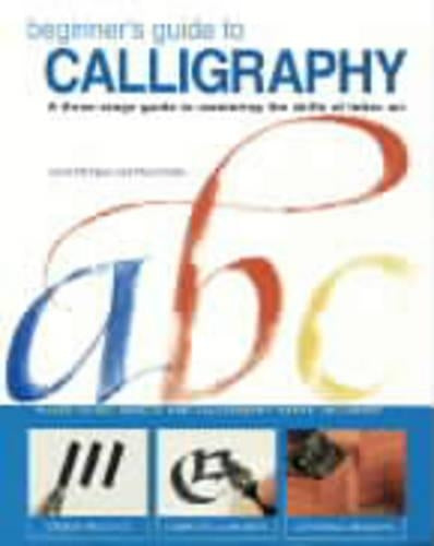 Beginner'S Guide to Calligraphy