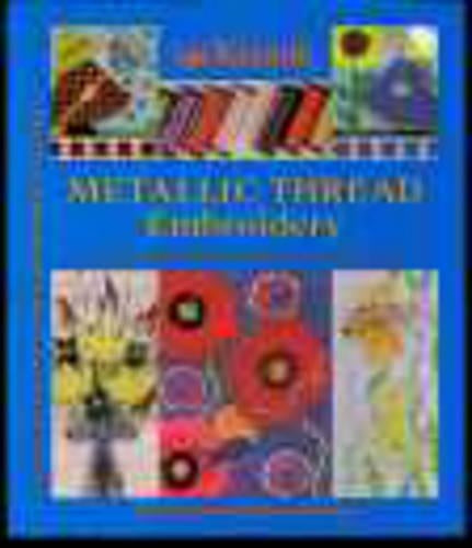 The Kreinik Metallic Thread Embroidery Book