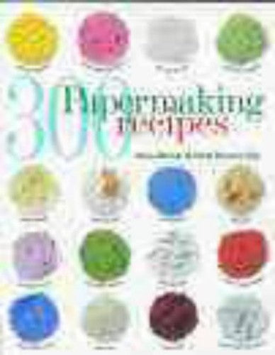 300 Papermaking Recipes