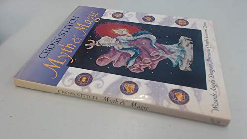 Cross Stitch Myth and Magic