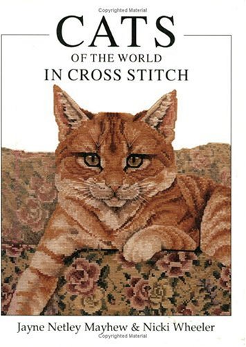 Cats of the World in Cross Stitch
