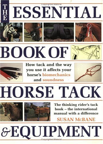 The Essential Book of Horse Tack and Equipment