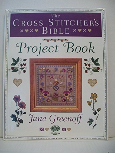 The Cross Stitcher's Bible Project Book