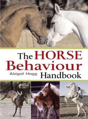 Horse Behaviour Handbook