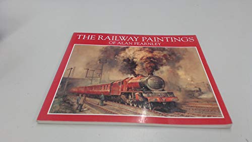 The Railway Paintings of Alan Fearnley