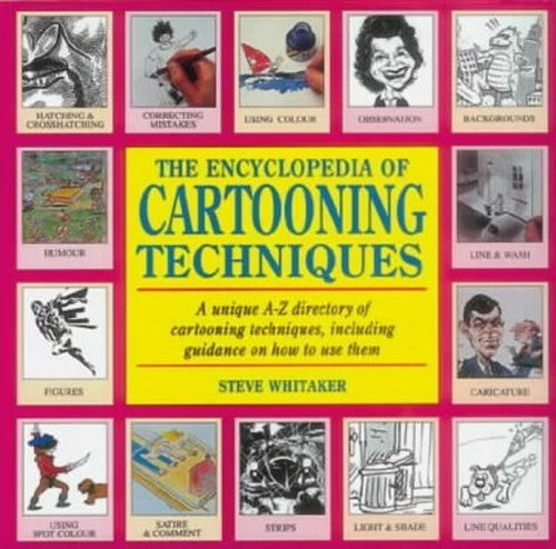Encyclopedia of Cartooning Techniques