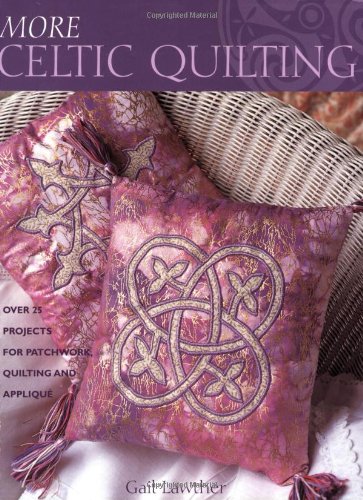More Celtic Quilting